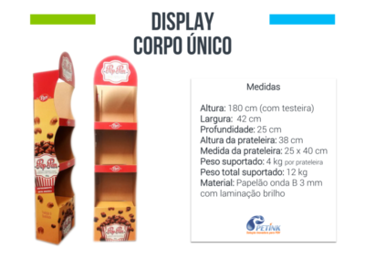 Display Corpo Único